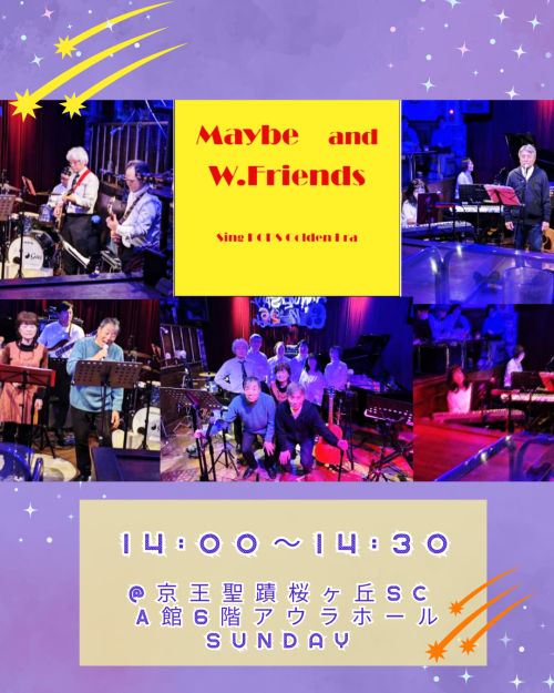 Maybe and W.Friends